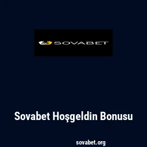 Sovabet Hoşgeldin Bonusu