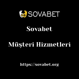 Sovabet Müşteri Hizmetleri